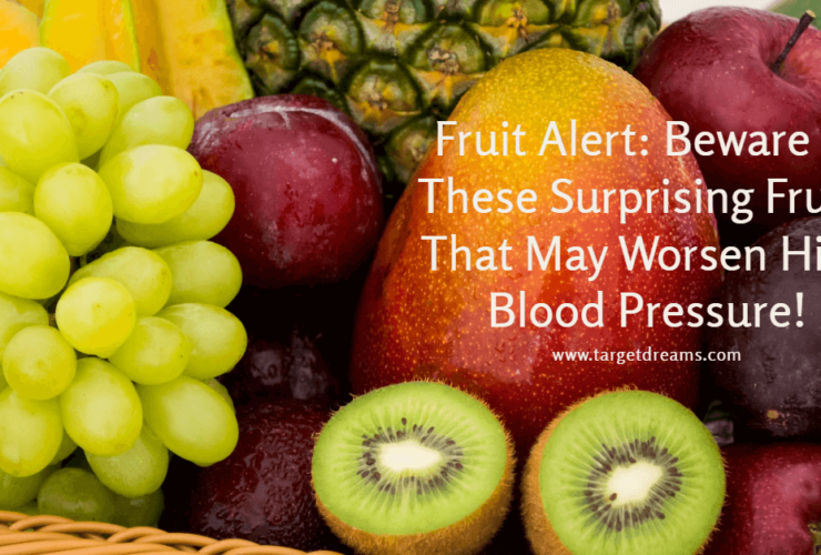 Fruit Alert_ Beware of These Surprising Fruits That May Worsen High Blood Pressure!