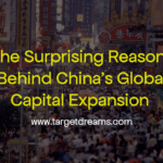 The Surprising Reasons Behind China's Global Capital Expansion